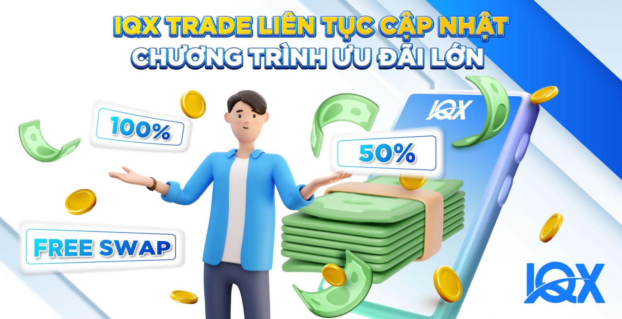 Sàn IQX Trade ban hành chính sách hỗ trợ 100% cho nhà đầu tư Việt
